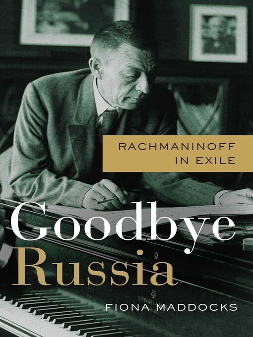 Title details for Goodbye Russia by Fiona Maddocks - Wait list